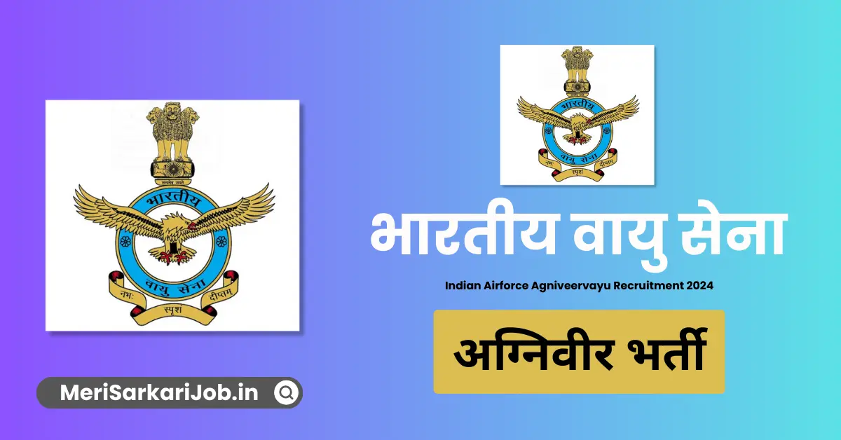 Indian Airforce Agniveervayu Recruitment 2024