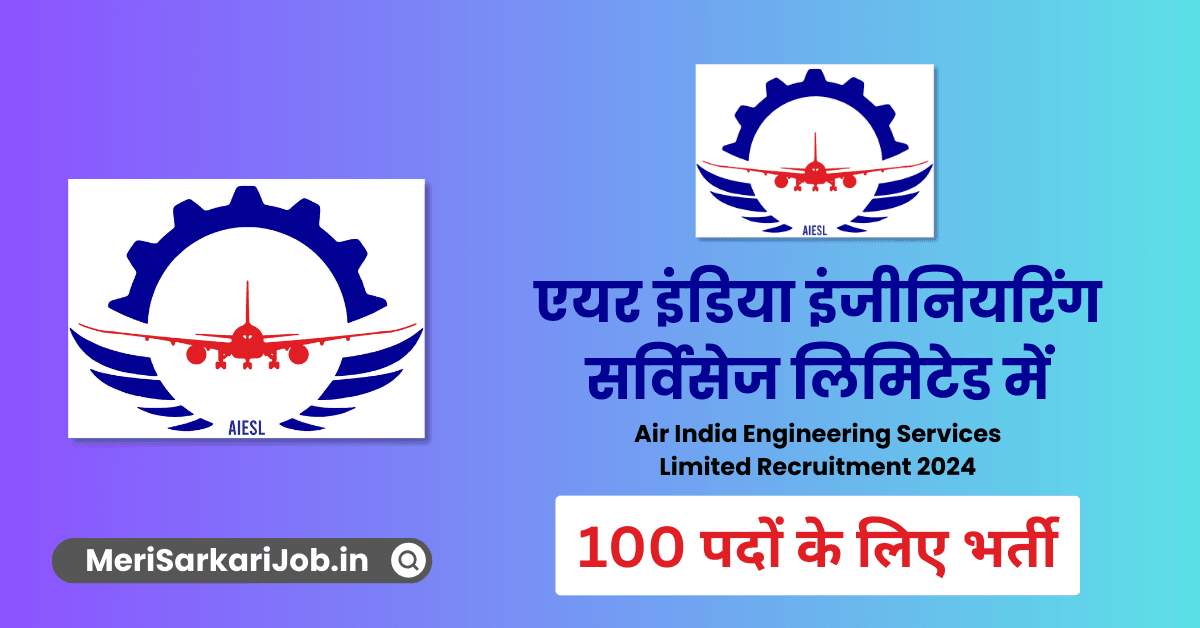 Air India Engineering Services Limited Recruitment 2024